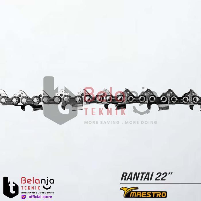 Maestro Rantai Chainsaw Gergaji Mesin Potong Kayu 22" Inch Rantai 22"