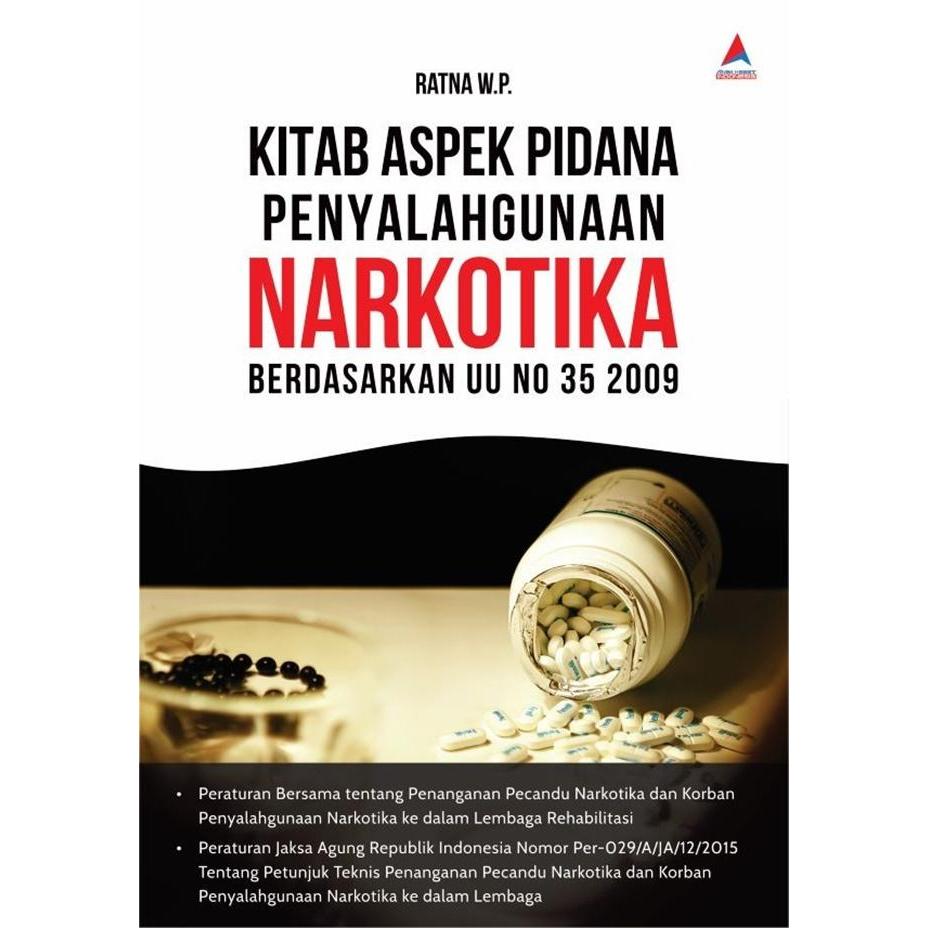 Kitab Aspek Pidana Penyalahgunaan Narkotika Berdasarkan Uu N