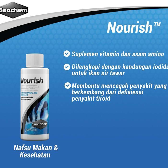 SEACHEM NOURISH 100ML (SUPLEMEN VITAMIN DAN ASAM AMINO UNTUK IKAN)
