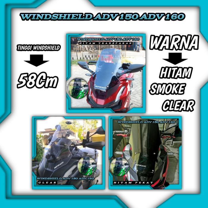 Visor Windshield Adv 160 Adv 150 Tinggi Ydp Hitam Clear Smoke