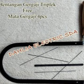 BENTANGAN GERGAJI TRIPLEK FREE / BONUS MATA GERGAJI 4 PCS