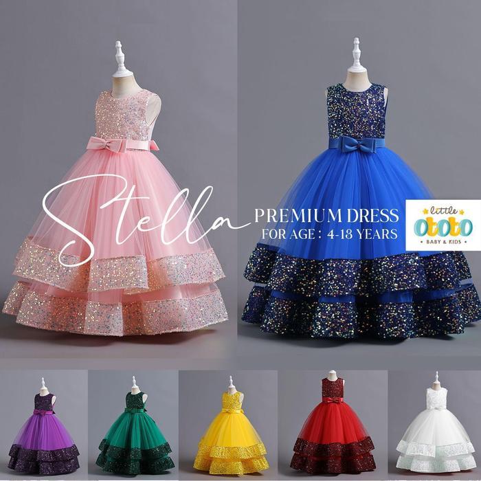 TerbaruBest Seller 4T-13T Long Dress Premium Stella - Gaun Ball Gown Anak Bayi Balita Model Korea