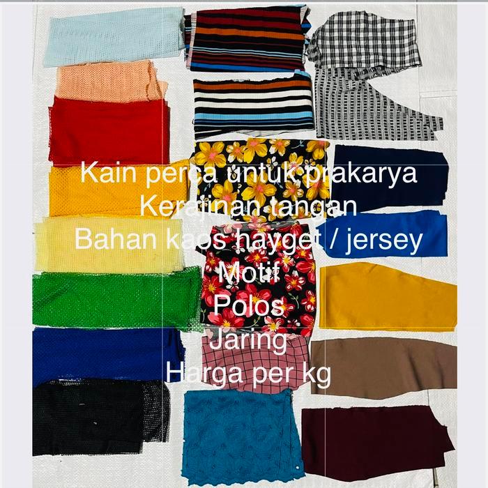 Kain perca untuk kerajinan tangan bahan kaos hayget kiloan termurah