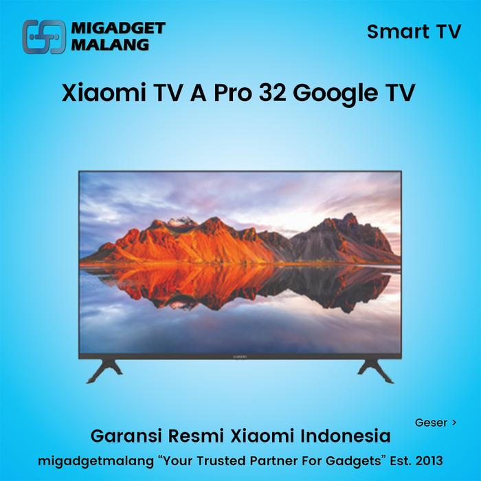 Mi TV A Pro 32 Google TV Smart TV Penerus 4A 4 A2 32 Inch