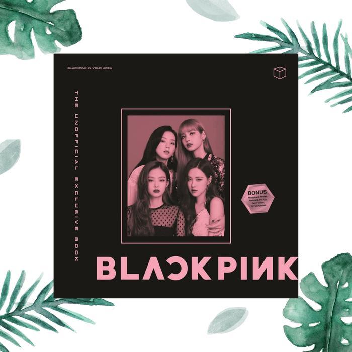 THE UNOFFICIAL EXCLUSIVE BOOK BLACKPINK