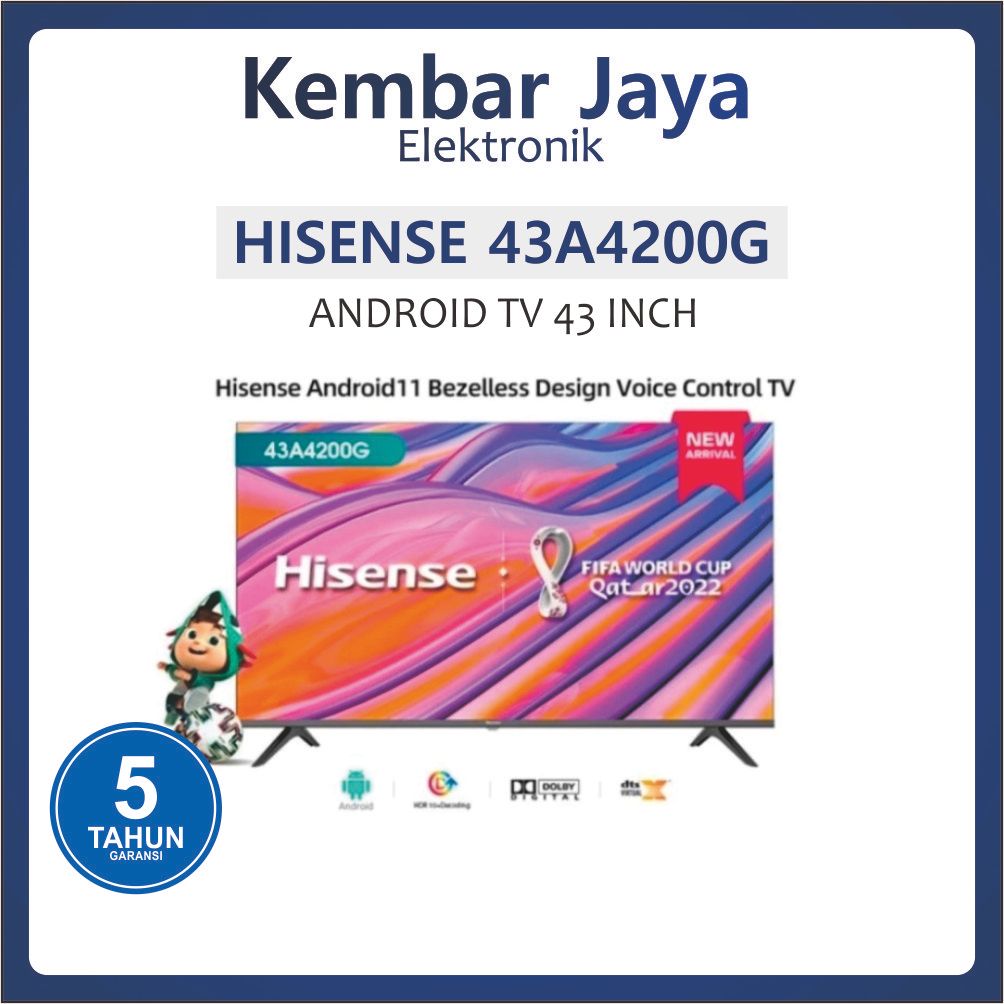 LED TV HISENSE 43INCH 43A4200G ANDROID TV BERGARANSI (KHUSUS BANDUNG)