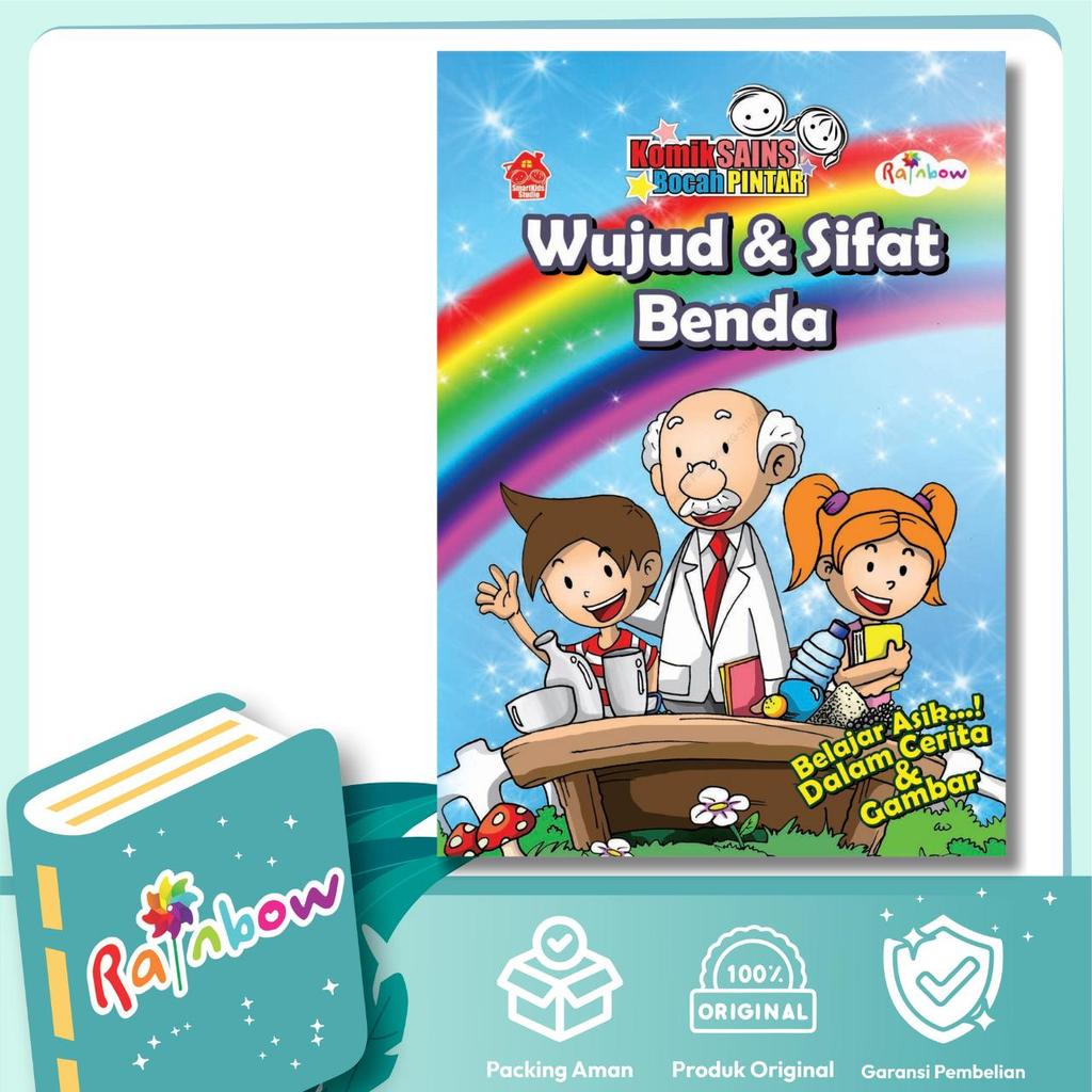 Rainbow - Komik Sains Bocah Pintar: Wujud Dan Sifat Benda