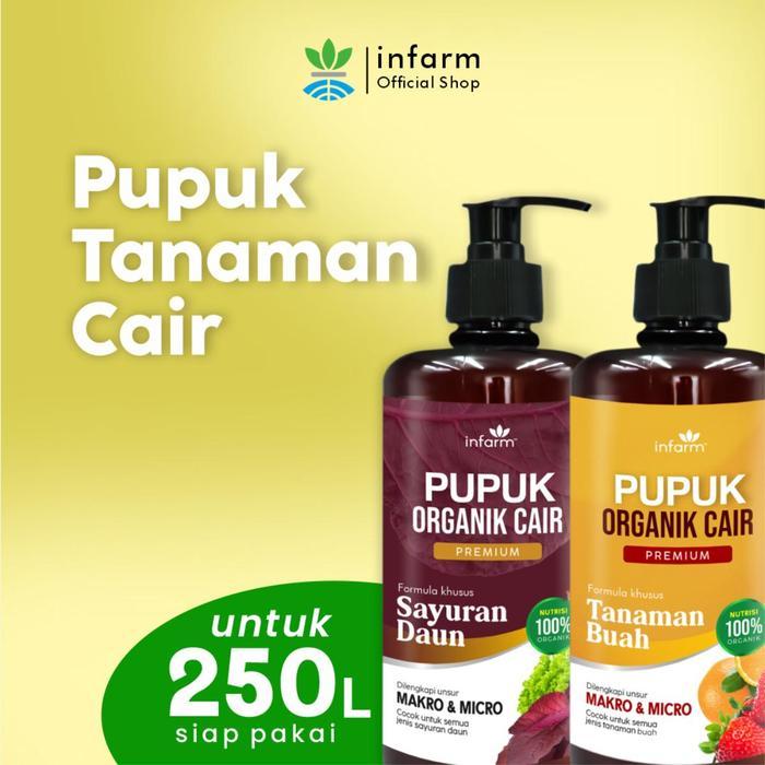 INFARM - PUPUK INFARM TANAMAN HIAS PUPUK ORGANIK CAIR TANAMAN DAUN / SAYUR 500ML POC KOMPOS INFARM
