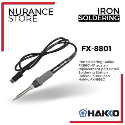 Soldering Iron Hakko Fx-8801 (Part Hakko Fx-888 & Fx-888D)