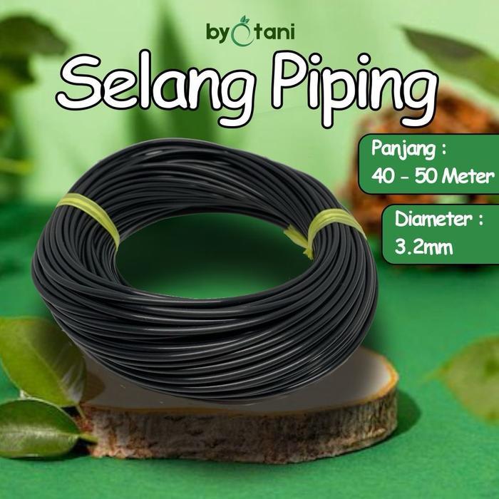 "New" Selang air Piping Diameter Total 3,2 mm Panjang 40-50 Meter dripirigasi kecil