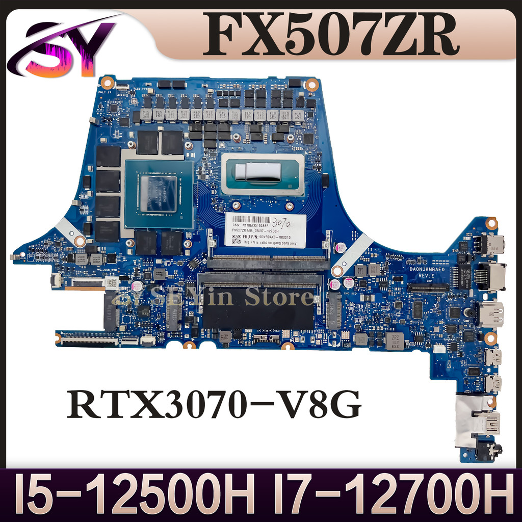 Fx507Zr Mainboard W/I7-12700H Rtx3070 Rtx3060 For Asus Tuf Gaming F15 Fx507Zm Fx517Zm Tuf507Zm