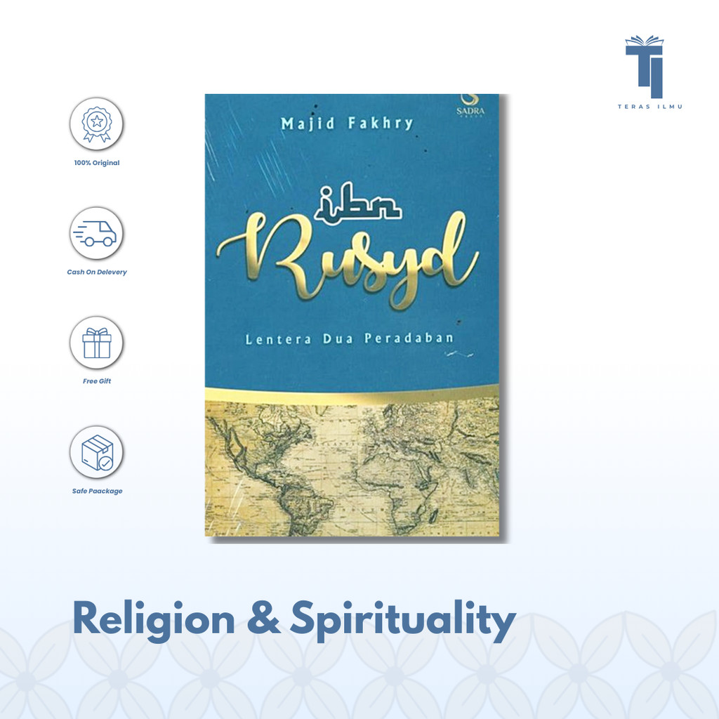 Teras Ilmu - Religion & Spirituality | Ibn Rusyd : Lentera Dua Peradaban by Majid Fakhry