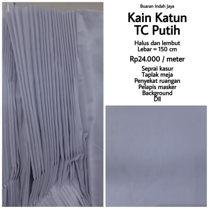 Kain Katun Tc Putih Lebar 150 Cm
