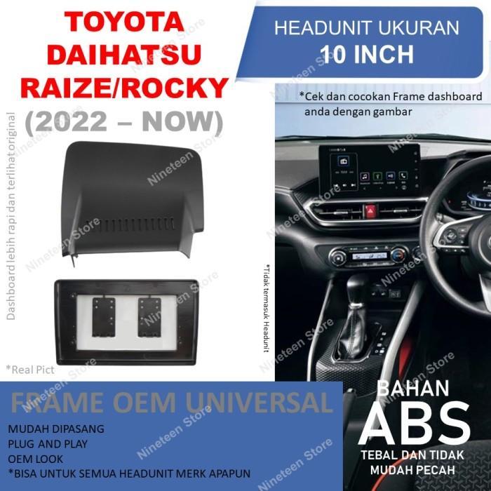 Frame Panel Headunit Android Toyota Raize 10 Inch Mobil Pnp