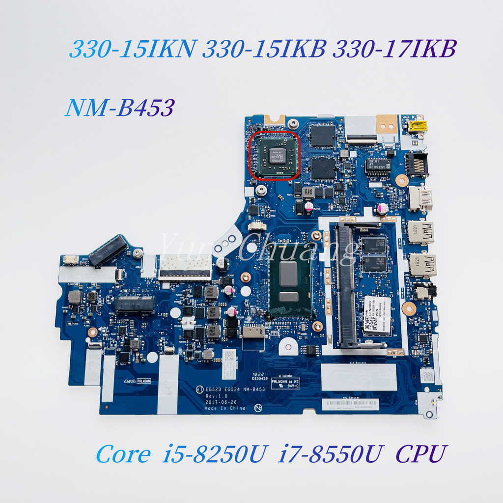 EG523 EG524 NM-B453 For Lenovo Ideapad 330-15IKN 330-15IKB 330-17IKB Laptop Motherboard i3 i5-8250U