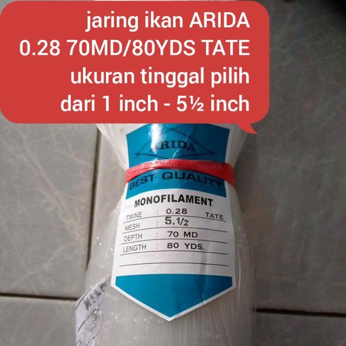 ASLI jaring ikan ARIDA 0.28 70MD/80YDS TATE ukuran 1 inch - 5 inch jaring arida jaring nelayan pukat
