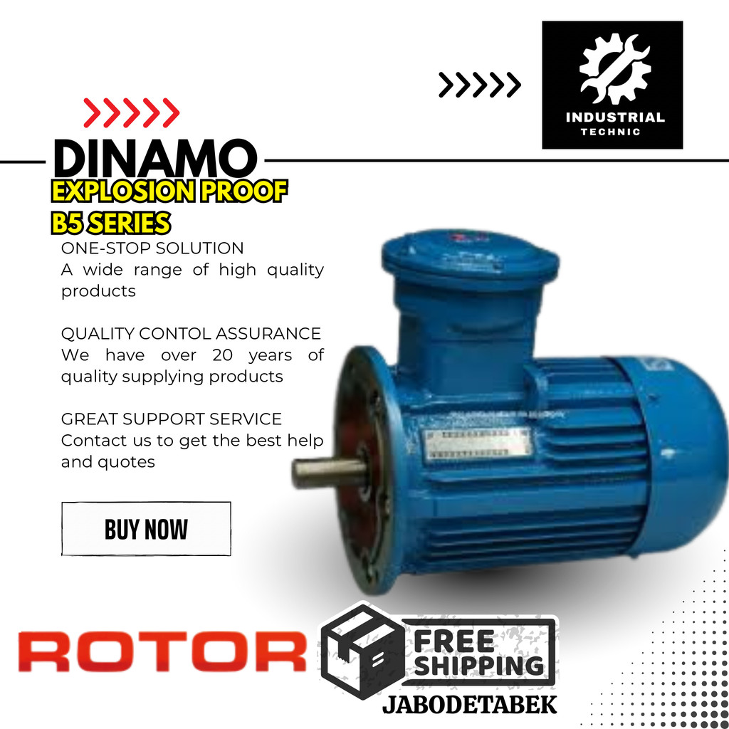DINAMO EXPLOSION PROOF ELECTRIC MOTOR ROTOR 6P YB2100L-6 1.5KW / 2HP 3PHASE 220/380V B5