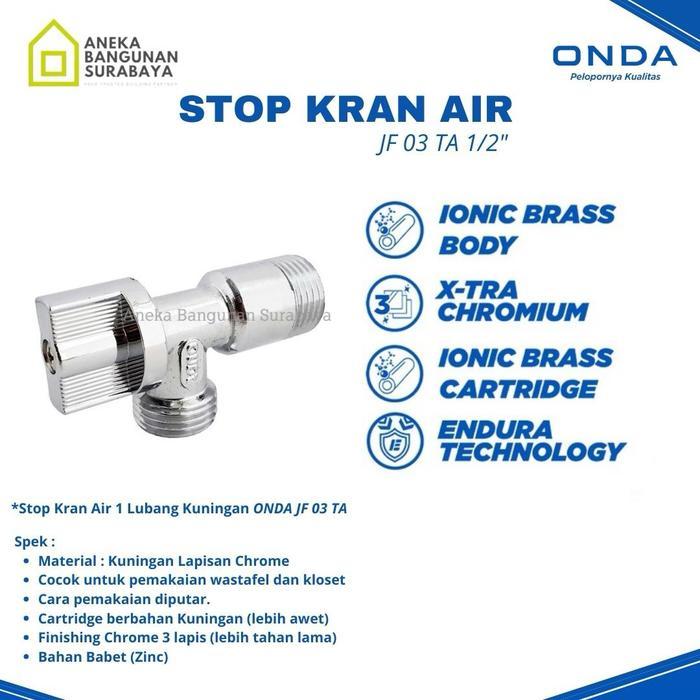 Stop Kran Onda JF 03 TA 1/2" keran T 1 lubang untuk sambungan T Toilet, Shower, Sink, dan Pemanas
