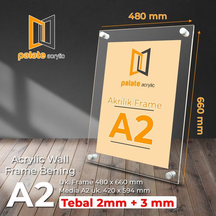 Akrilik Wall Frame A2 Bening / Akrilik Dinding Poster A2 - 2MM+3MM