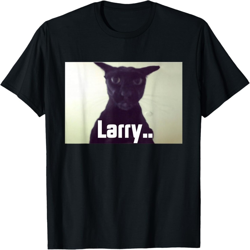 Evil Larry Meme Larry Cat Meme Cursed Memes Brainrot Memes T-Shirt