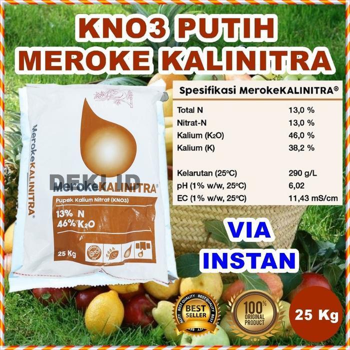 Kalinitra Meroke 25 Kg Via Instan Pupuk KNO3 Putih Kemasan Pabrik Nutrisi Generatif Tanaman