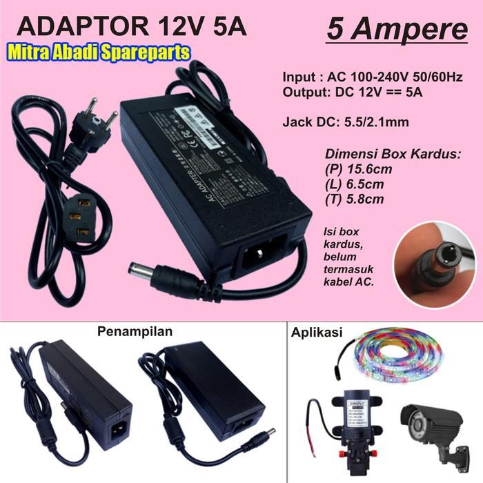 Adaptor 12V 5A 60W / 12 Volt 5 Ampere 60 Watt