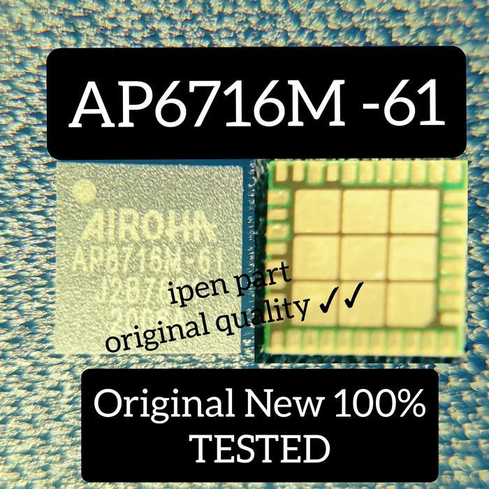 Ic Ap6716M-61 Rf Original New Tested 6716M-61
