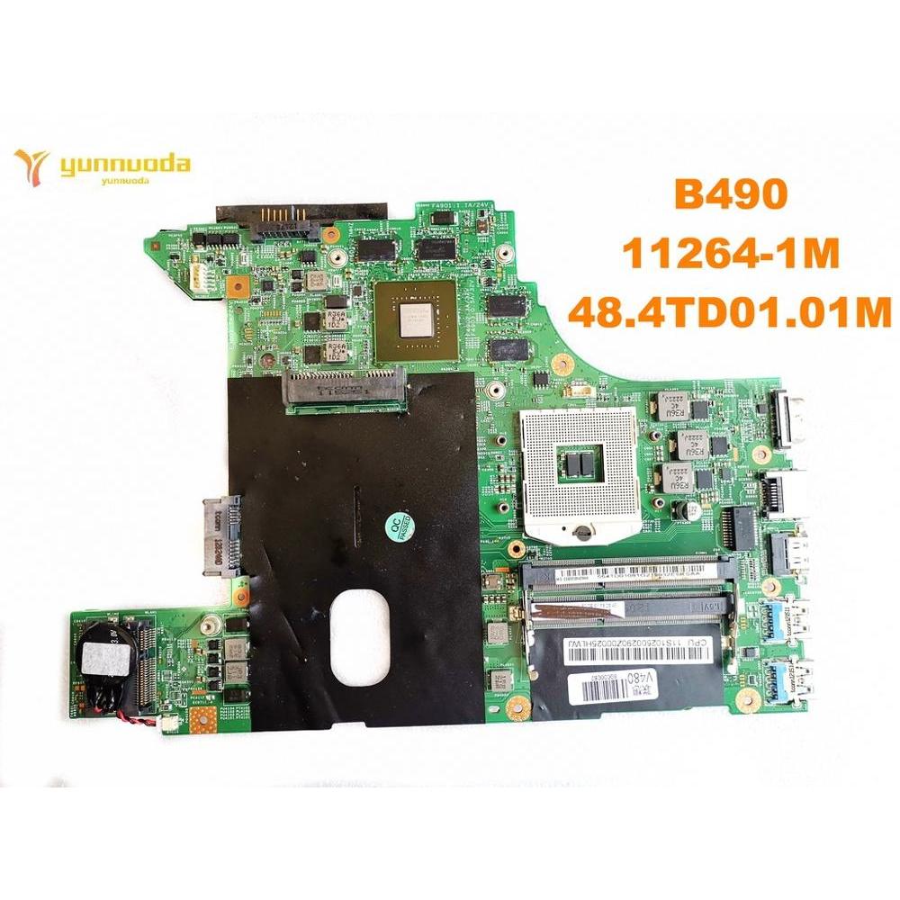 11264-1M for Lenovo B490 V480 laptop motherboard GT640M 2GB 48.4TD01.01M tested good