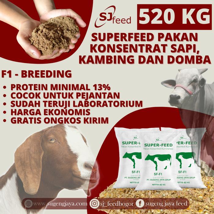 Diskon Pakan Konsentrat Sapi, Kambing, Domba Tinggi Nutrisi Superfeed- 520 Kg