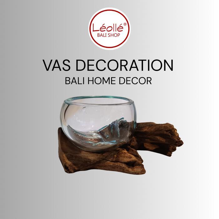 Leolle Bali Vas Kaca Tiup Bali Pot Tanaman Air Aquascape Estetik Kayu Gamal Vas Bunga Kaca Unik
