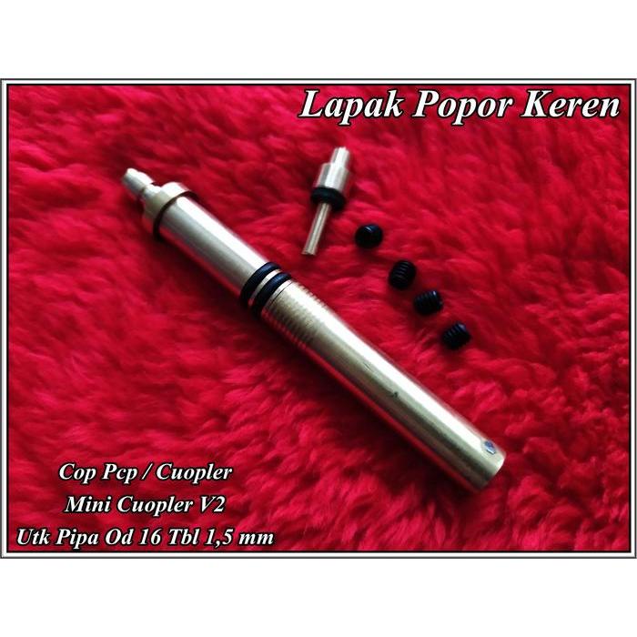 Cop Pcp Model Mini Coupler V2 Untuk Pipa Od 16 Tebal 1.5Mm