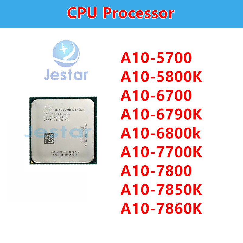 A10-5700 A10-5800K A10-6700 A10-6790 A10-6800K A10-7700K A10-7800 A10-7850K A10-7860K Socket FM2
