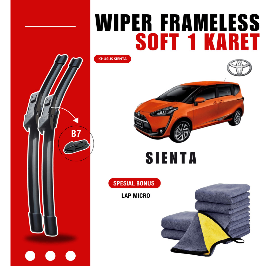 Wiper Toyota Sienta Frameless Kaca Depan Mobil Free Lap Microfiber