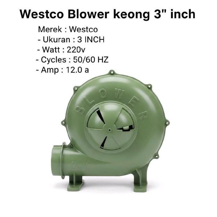 Blower Angin keong westco 3 inch Original / westco