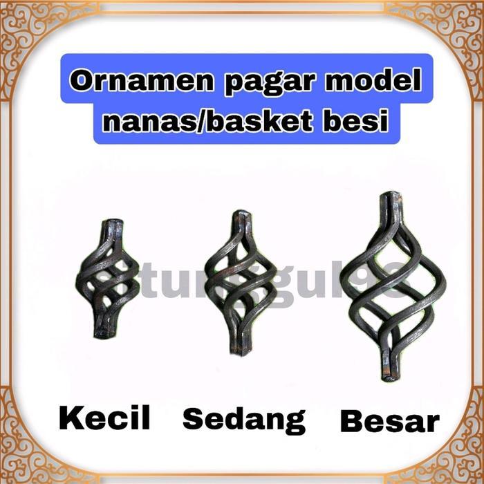 ornamen pagar pintu model basket/nanas besi