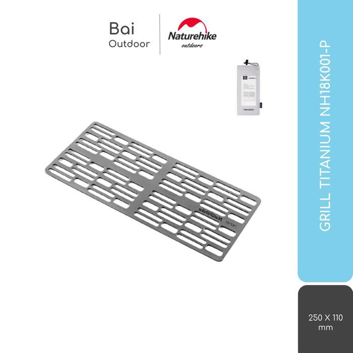 GRILL TITANIUM NATUREHIKE NH18K001-P BBQ PEMANGGAN CAMPING ULTRALIGHT