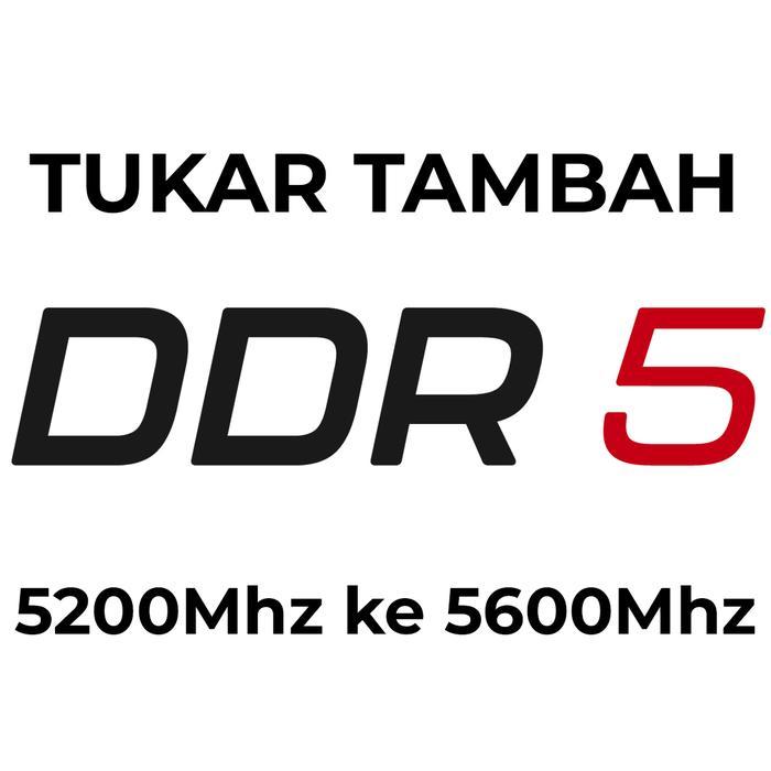 TUKAR TAMBAH RAM MEMORY DDR5-5200 KE DDR5-5600 UNTUK LAPTOP DAN AIO