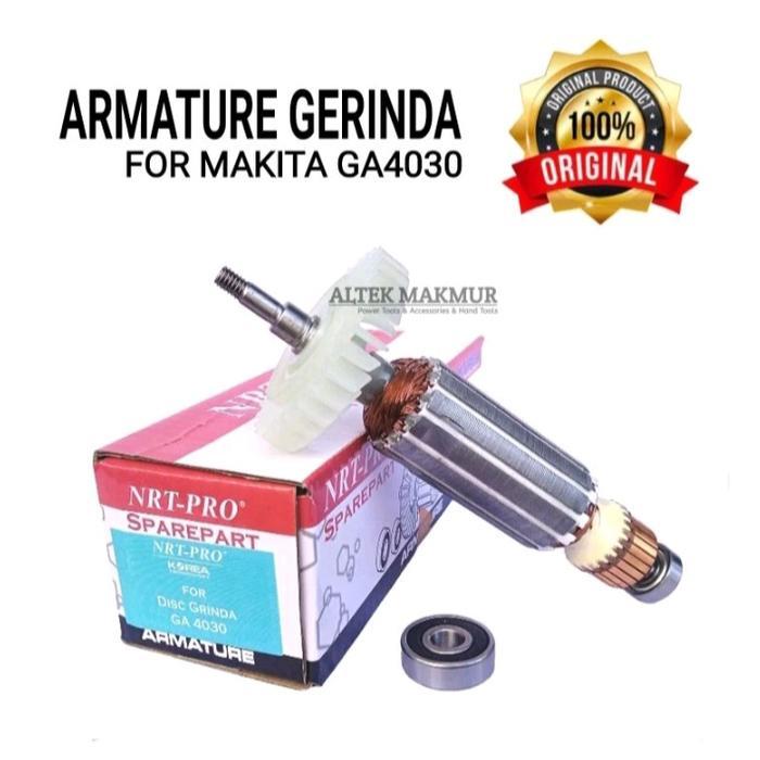 NRT PRO ARMATURE GERINDA MAKITA GA4030 / ANGKER ROTOR DINAMO GA 4030