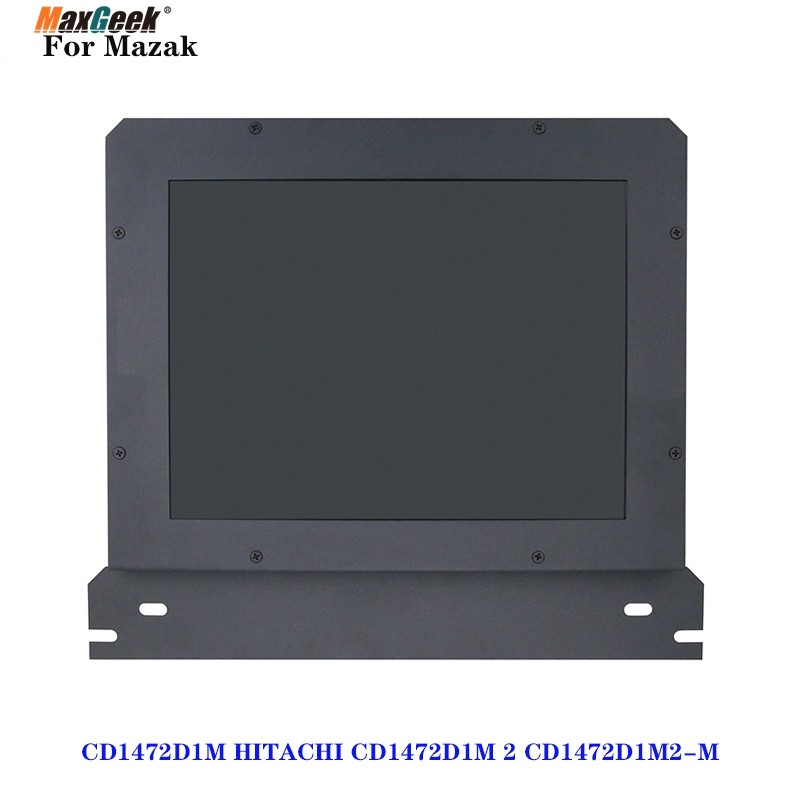 TERBARU Maxgeek Industrial LCD Display Industrial Monitor For Mazak CD1472D1M HITACHI CD1472D1M 2 CD