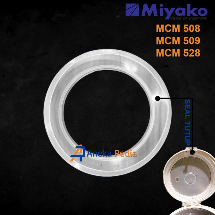 SEAL MIYAKO 1,8 L MCM 508 509 528 KARET TUTUP RICE COOKER MCM508 MCM509 MAGIC COM MCM528 ORI 1.8