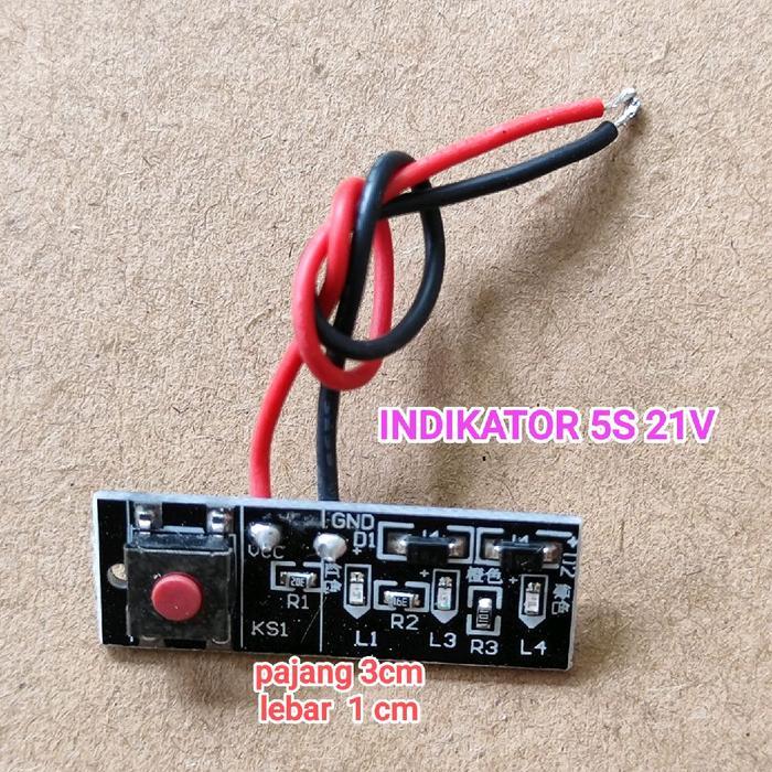 Led Indikator 21V 5s Led indikator baterai 5s Baterai Cordless