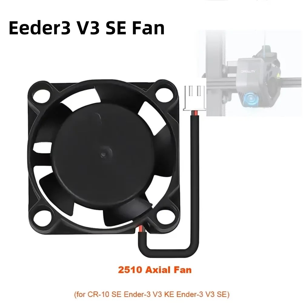 For Creality 2510 Axial Fan Throat Cooling Fan for Ender-3 V3 KE/Ender-3 V3 SE/CR-10 SE 3D Printer