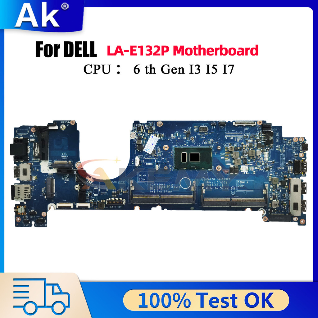 LA-E132P LA-E131P Laptop Motherboard For Dell Latitude 7480 with i5 i7 6/7th CPU 04GTKN 0N480V