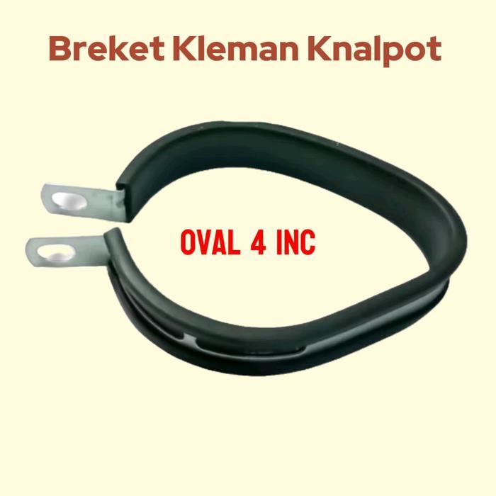 Stok Baru Breket Klem Kleman Gantungan Knalpot Motor Racing Universal bentuk OVAL 4 inc Plus Karet