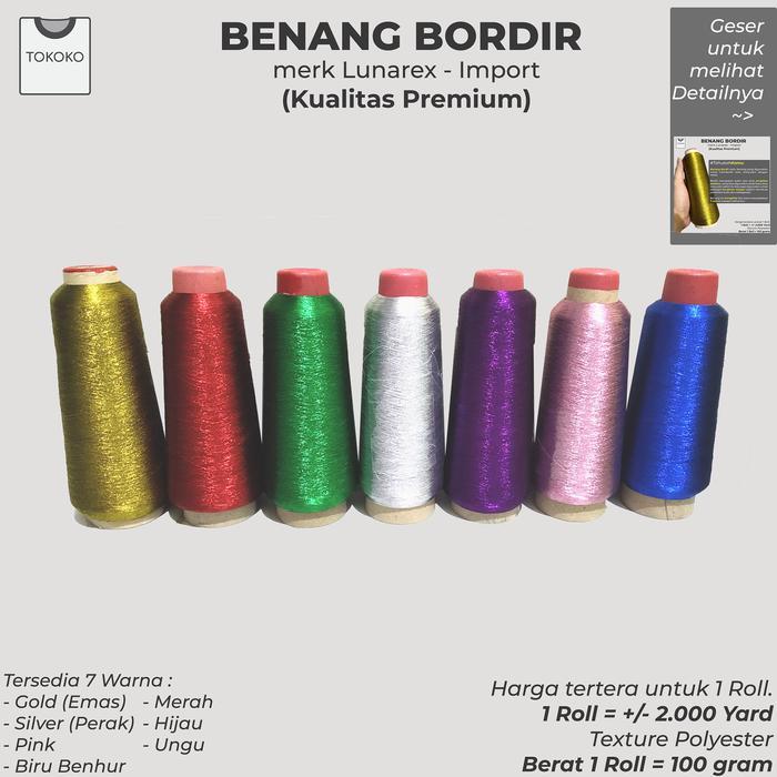 Benang Bordir Polyester Metalik Emas Berbagai Macam Warna Benang Lunarex