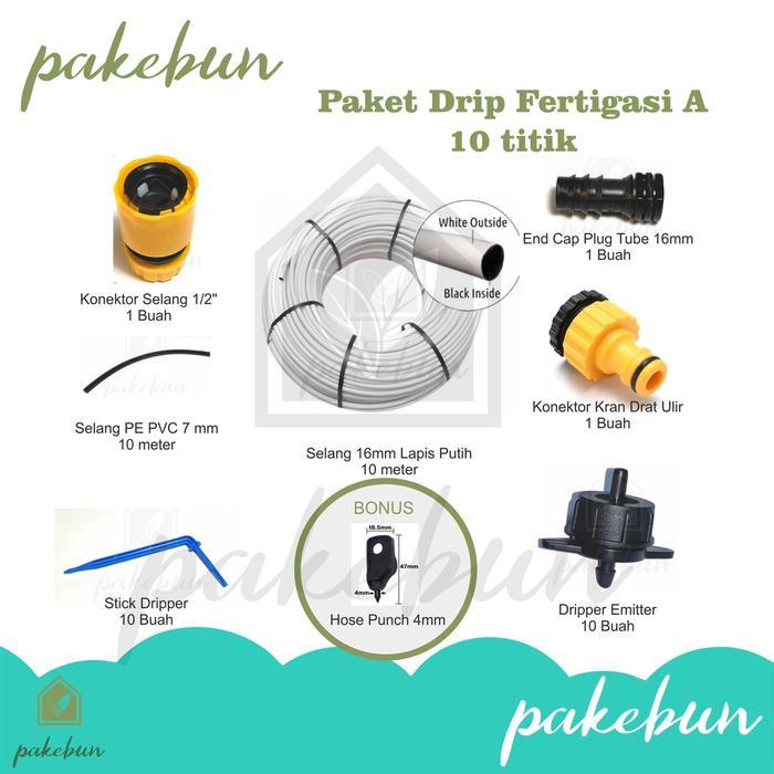 PAKET DRIP FERTIGASI / IRIGASI TETES A