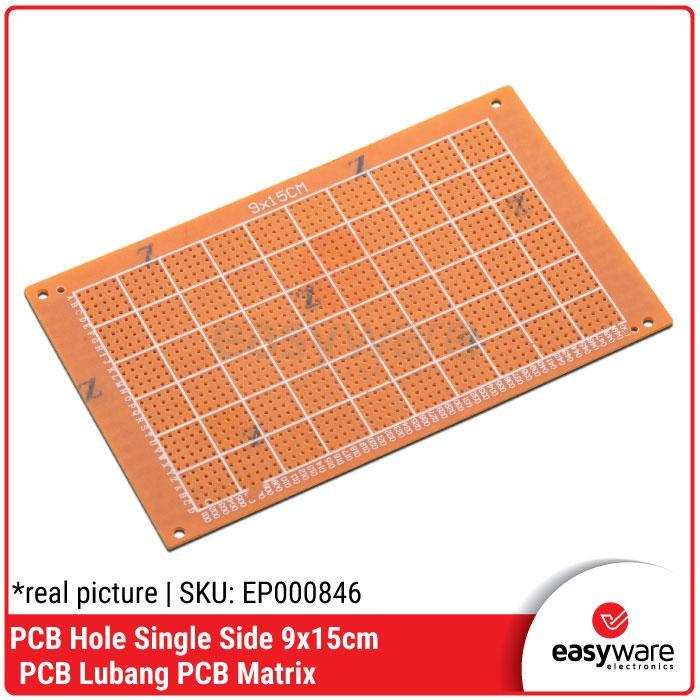 "New" PCB SINGLE SIDE 9x15cm PCB MATRIX 9x15 PCB LUBANG 9x15 cm