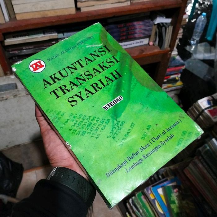 BUKU KULIAH / AKUNTANSI TRANSAKSI SYARIAH