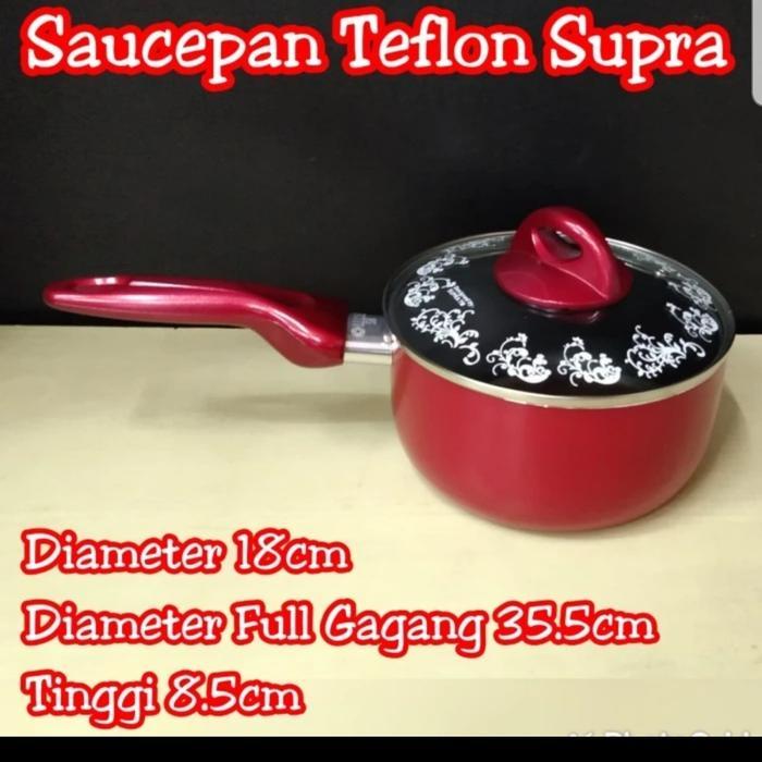 Panci Sauce Pan 18 CM SUPRA / Panci Mie Teflon gagang satu tutup kaca