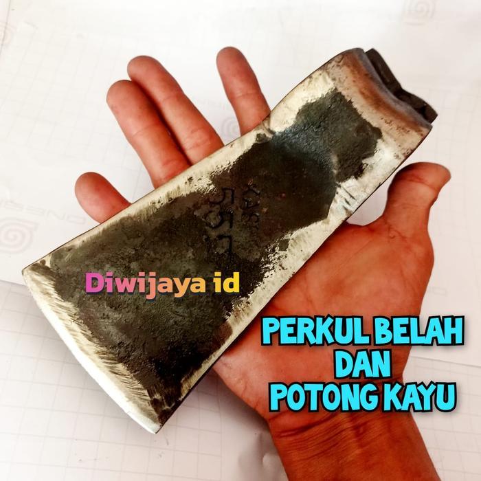 Perkul Wadung Kapak Belah Dan Potong Kayu Berbahan Asli Baja Rell Super Kuat